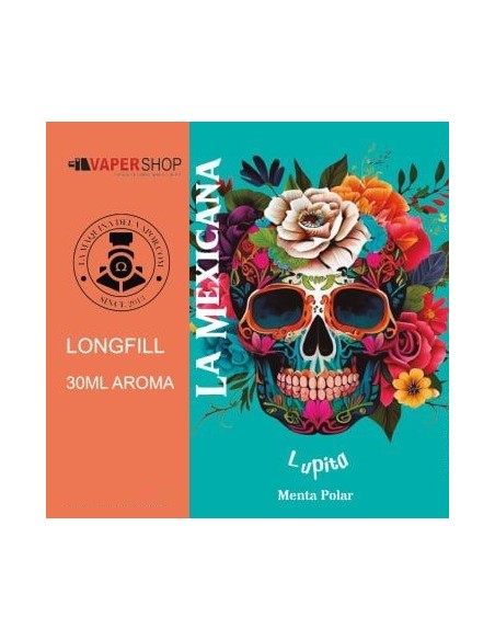 Aroma Longfill La Mexicana Lupita 30ml/120