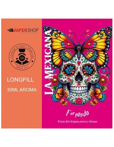 Aroma Longfill La Mexicana Fernanda 30ml/120